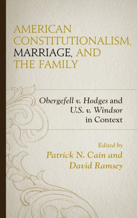 American Constitutionalism Marriage and the