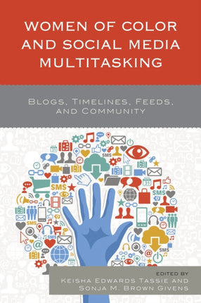 Women of Color and Social Media Multitasking
