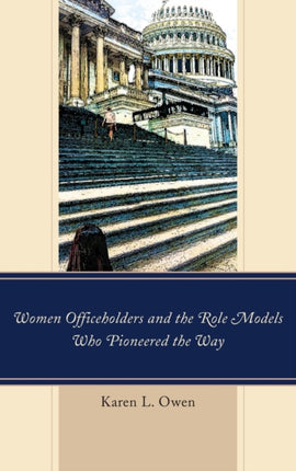 Women Officeholders and the Role Models Who