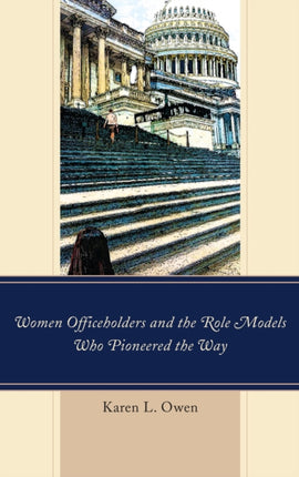 Women Officeholders and the Role Models Who