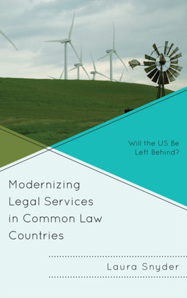 Modernizing Legal Services in Common Law