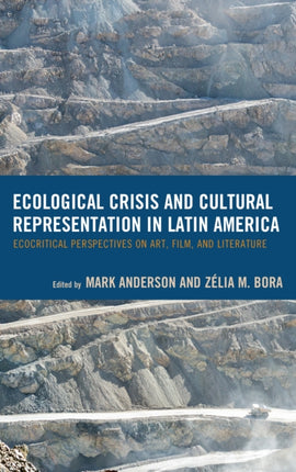 Ecological Crisis and Cultural Representation in