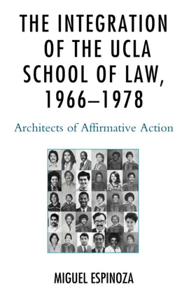 The Integration of the UCLA School of Law