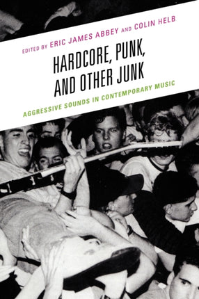 Hardcore Punk and Other Junk
