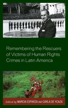 Remembering the Rescuers of Victims of Human