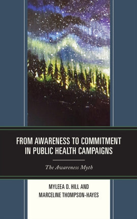 From Awareness to Commitment in Public Health