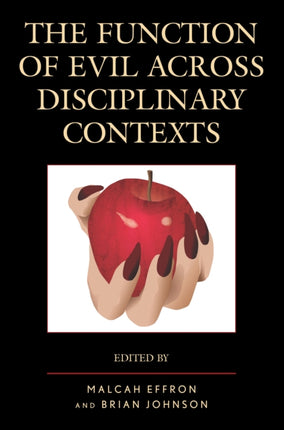 The Function of Evil across Disciplinary Contexts