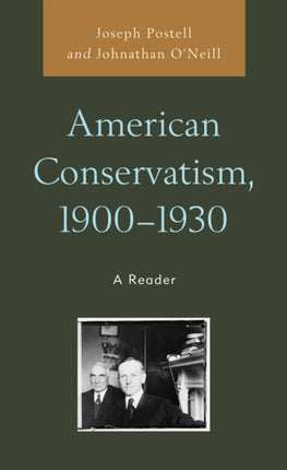 American Conservatism 19001930