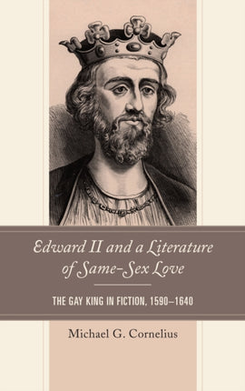 Edward II and a Literature of SameSex Love