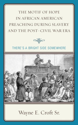 The Motif of Hope in African American Preaching