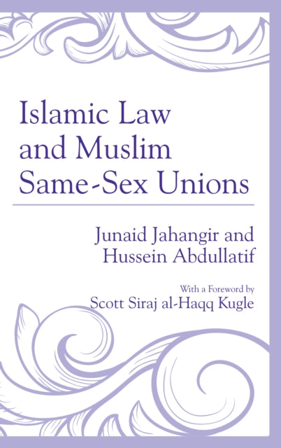 Islamic Law and Muslim SameSex Unions