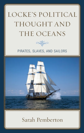 Lockes Political Thought and the Oceans