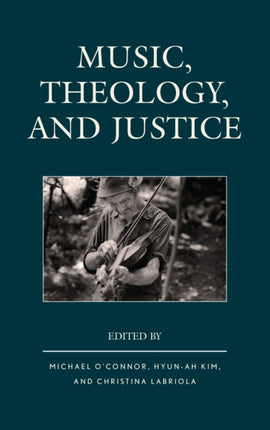 Music Theology and Justice
