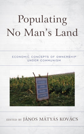 Populating No Mans Land