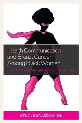 Health Communication and Breast Cancer among