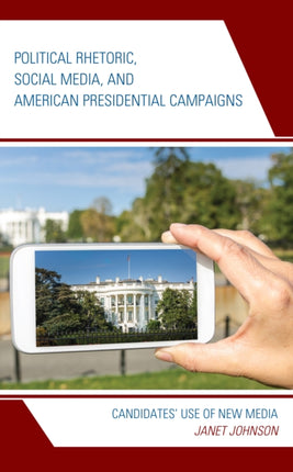 Political Rhetoric Social Media and American