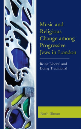 Music and Religious Change among Progressive Jews