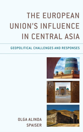 The European Unions Influence in Central Asia