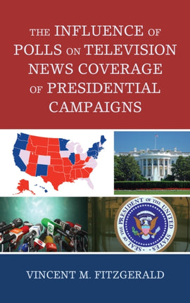 The Influence of Polls on Television News
