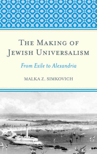 The Making of Jewish Universalism