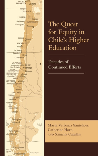 The Quest for Equity in Chiles Higher Education