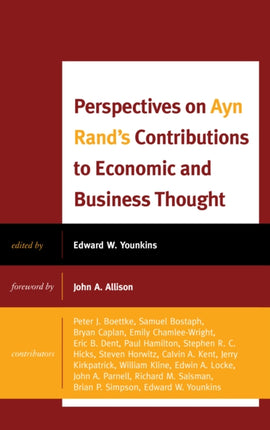 Perspectives on Ayn Rands Contributions to