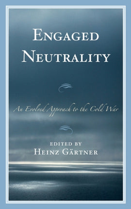 Engaged Neutrality