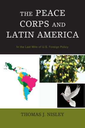 The Peace Corps and Latin America