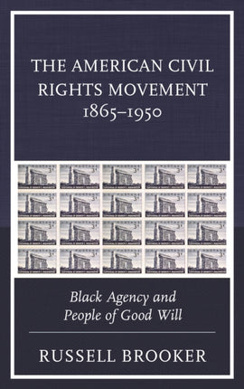 The American Civil Rights Movement 18651950