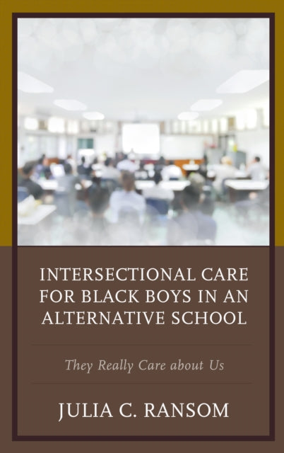 Intersectional Care for Black Boys in an