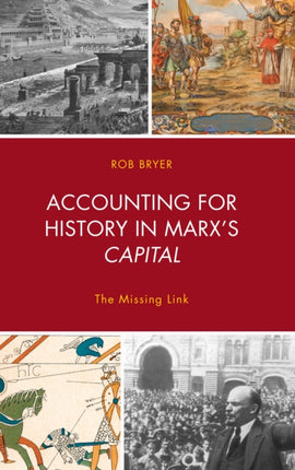 Accounting for History in Marxs Capital