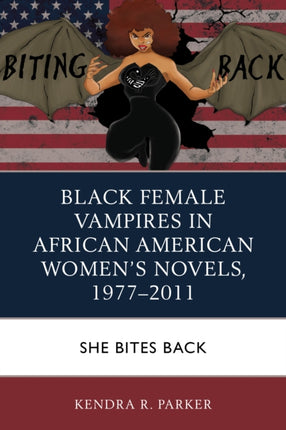 Black Female Vampires in African American Womens
