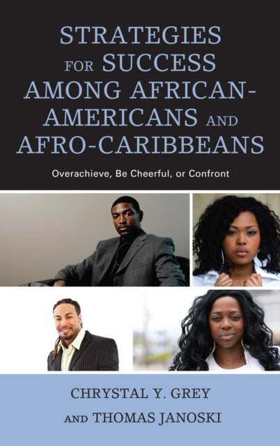 Strategies for Success among AfricanAmericans and