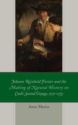 Johann Reinhold Forster and the Making of Natural