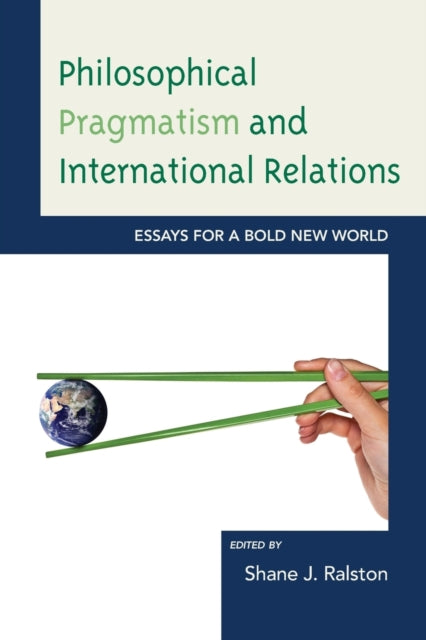 Philosophical Pragmatism and International
