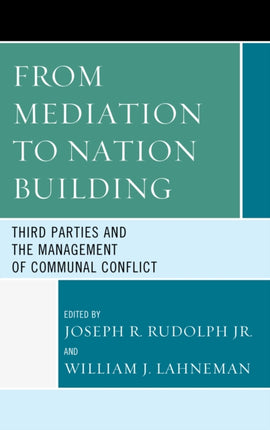 From Mediation to NationBuilding
