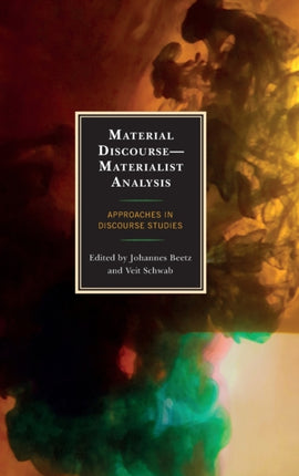 Material DiscourseMaterialist Analysis