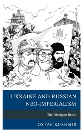 Ukraine and Russian NeoImperialism