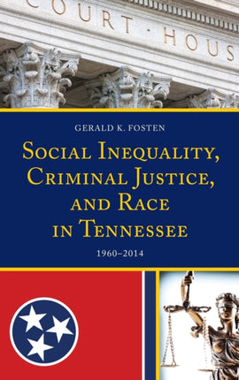 Social Inequality Criminal Justice and Race in