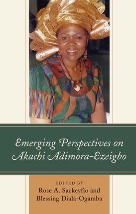 Emerging Perspectives on Akachi AdimoraEzeigbo