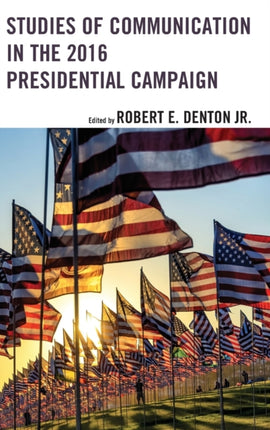 Studies of Communication in the 2016 Presidential