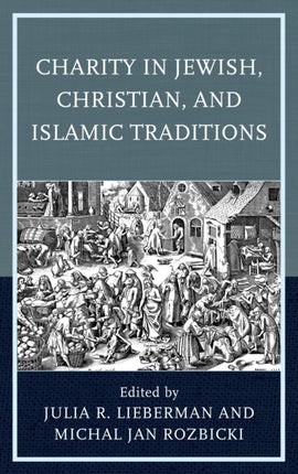 Charity in Jewish Christian and Islamic