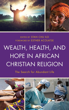 Wealth Health and Hope in African Christian