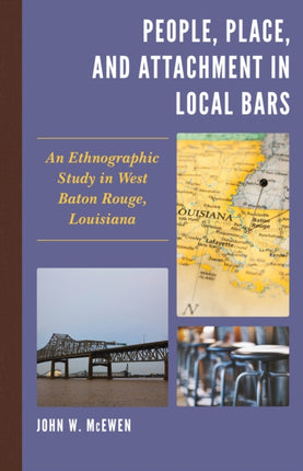 People Place and Attachment in Local Bars