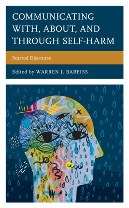 Communicating With About and Through SelfHarm