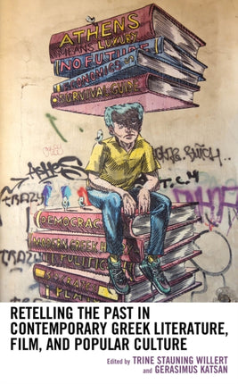 Retelling the Past in Contemporary Greek