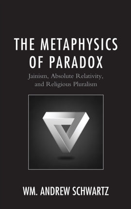 The Metaphysics of Paradox