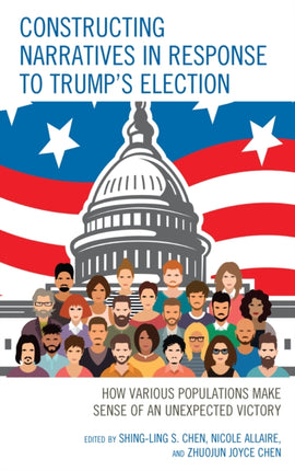 Constructing Narratives in Response to Trumps