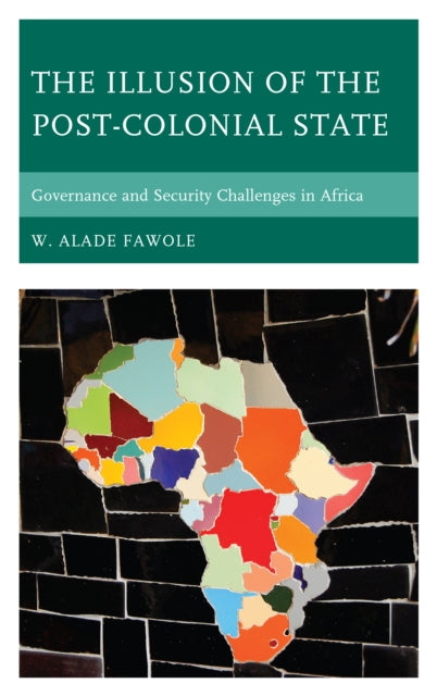 The Illusion of the PostColonial State