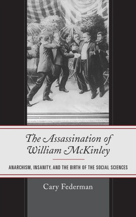 The Assassination of William McKinley